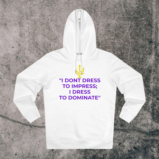 Unisex Cruiser Hoodie - I Dominate!