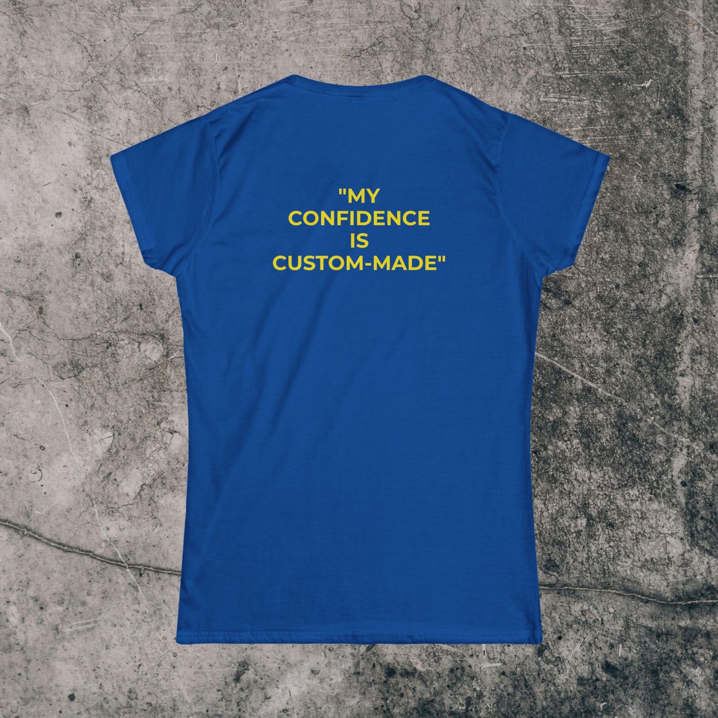 Women's Softstyle Tee - Confidence!