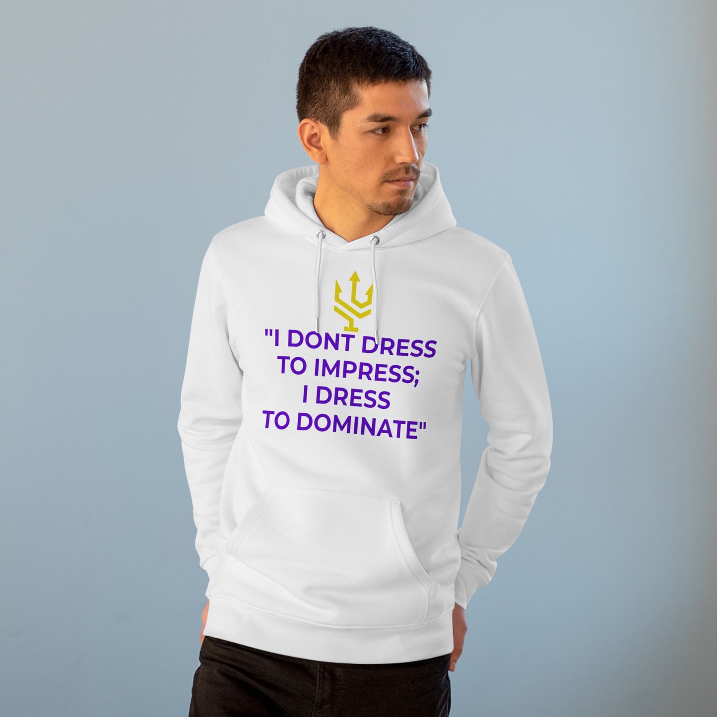 Unisex Cruiser Hoodie - I Dominate!