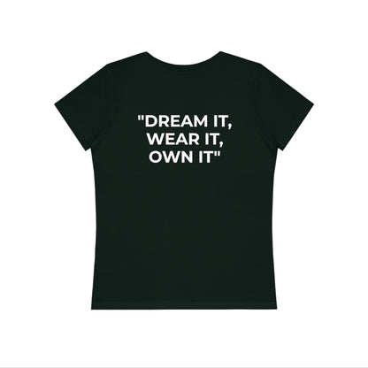 Women's T-Shirt - "Dream It!