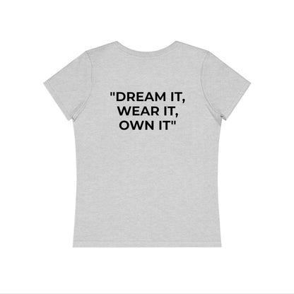 Women's T-Shirt - "Dream It!